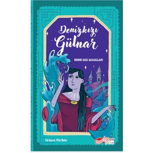 Denizkızı Gülnar - Kellie Jones