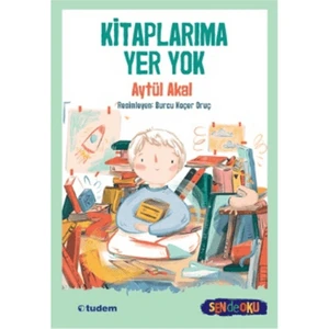 Kitaplarıma Yer Yok (Sen De Oku) - Aytül Akal