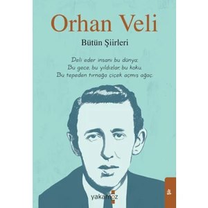 Orhan Veli - Bütün Şiirleri - Orhan Veli Kanık