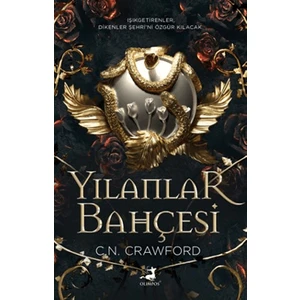 Yılanlar Bahçesi - C. N. Crawford