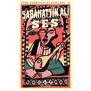 Ses - Sabahattin Ali