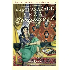 Sergüzeşt - Samipaşazde Sezai
