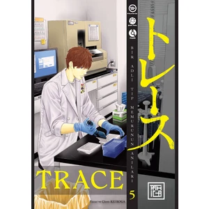 Trace 5 - Kei Koga