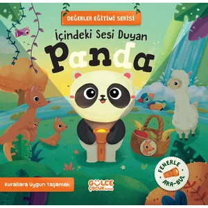 İçindeki Sesi Duyan Panda / Değerler Eğitimi Serisi (Fenerle Ara Bul) - Merve Sultan Gündüz