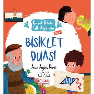 Bisiklet Duası - Güzel Dinim Tatlı Değerlerim - Arzu Aydos Demir
