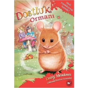 Beyaz Balina Yayınları Dostluk Ormanı 2 - Moli Titrekkuyruk Nerede