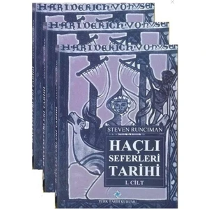 Haçlı Seferleri Tarihi (3 Cilt Takım) - Steven Runciman