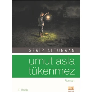 Umut Asla Tükenmez - Şekip Altunkan