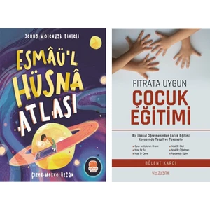 Esmaü’l Hüsna Atlası - Fıtrata Uygun Çocuk Eğitimi