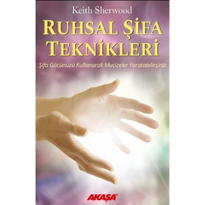 Ruhsal Şifa Teknikleri
