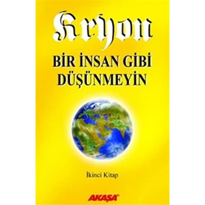 Bir İnsan Gibi Düşünmeyin