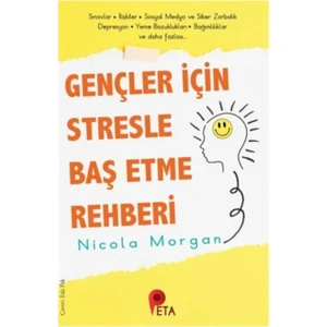 Gençler İçin Stresle Baş Etme Rehberi