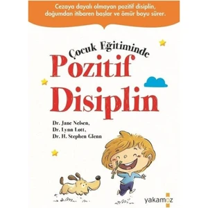 Çocuk Eğitiminde Pozitif Disiplin