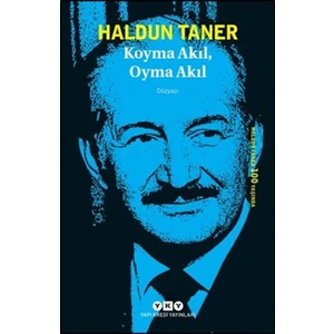 Koyma Akıl, Oyma Akıl - Haldun Taner