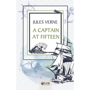 A Captain At Fifteen