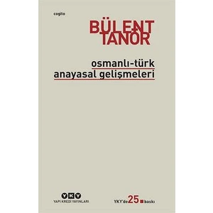 Osmanlı-Türk Anayasal Gelişmel