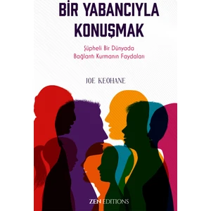 Bir Yabancıyla Konuşmak - Joe Keohane