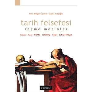 Tarih Felsefesi Seçme Metinler