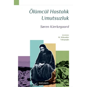 Ölümcül Hastalık Umutsuzluk
