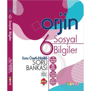 Gama Yayınları Orjin 6. Sınıf Sosyal Bilgiler Konu Özetli Soru Bankası