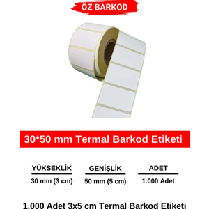 Öz Barkod 30*50 mm Barkod Etiketi - 1000 Adet Termal Etiket