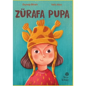 Zürafa Pupa - Zeynep Birsin