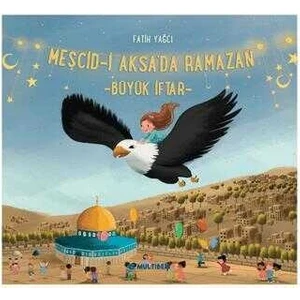 Mescid-I Aksa'da Ramazan Büyük Iftar - Fatih Yağcı