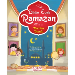 Bizim Evde Ramazan - Nurdan Damla