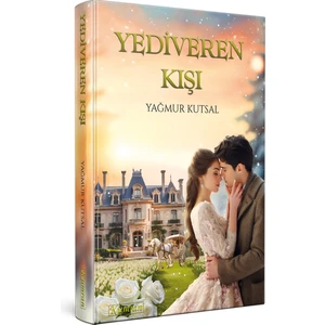 Yediveren Kışı - Yağmur Kutsal