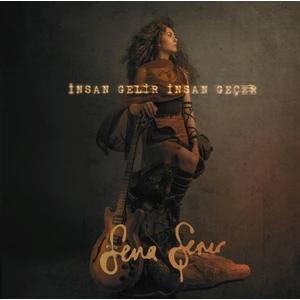 Sena Şener - İnsan Gelir İnsan Geçer - Plak