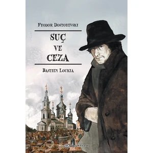Suç ve Ceza - Fyodor Dostoyevski