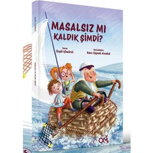 Masalsız mı Kaldık Şimdi? - Özgül Kömürcü