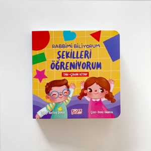 Rabbimi Biliyorum Şekilleri Öğreniyorum Tak-Çıkar Kitap - Tuğçe Hatice Demir
