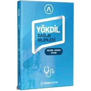 Akın Dil Eğitim YÖKDİL Sağlık Bilimleri Kelime Okuma Kitabı