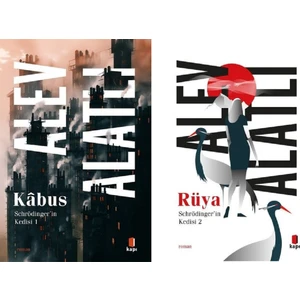 Kabus Schrödinger'in Kedisi 1 - Rüya Schrödinger'in Kedisi - Alev Alatlı