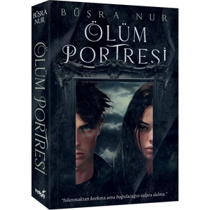 Ölüm Portresi - Büşra Nur