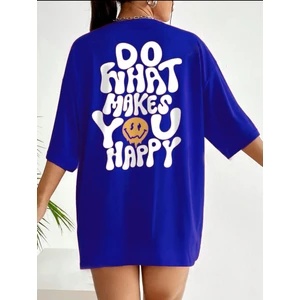 Do What Makes You Happy Baskılı Kadın T-Shirt