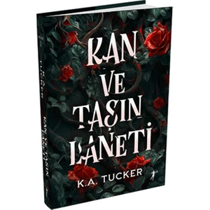 Kan ve Taşın Laneti - Ciltli- K. A. Tucker