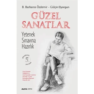 Güzel Sanatlar-Yetenek Sınavına Hazırlık - Gülçin Elyorgun