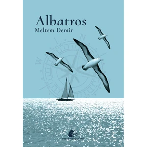 Albatros - Meltem Demir