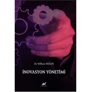 İnovasyon Yönetimi - Dr. Nilhun Doğan