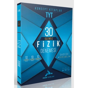 Paraf Yayınları TYT İşlemsiz Fizik 30 Deneme
