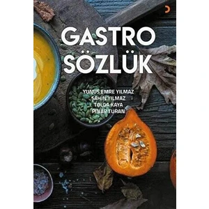 Gastro Sözlük - Şahin Yılmaz