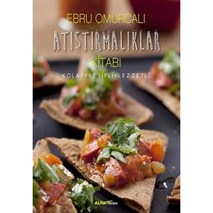 Atıştırmalıklar Kitabı - Ebru Omurcalı