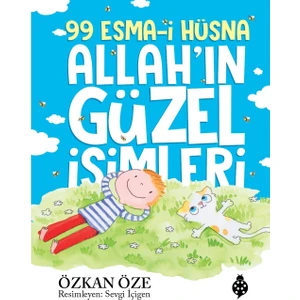 99 Esma-i Hüsna - Allah'ın Güzel İsimleri (Ciltli) - Özkan Öze