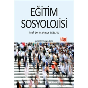 Eğitim Sosyolojisi - Mahmut Tezcan