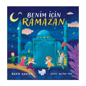 Benim İçin Ramazan - Rabia Karzan