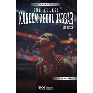 Kareem Abdul Jabbar Güç Kulesi - Ada Gökce
