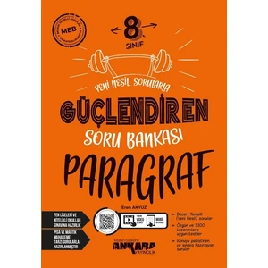 Ankara Yayıncılık 8.Sınıf  Paragraf Güçlendiren Soru Bankası