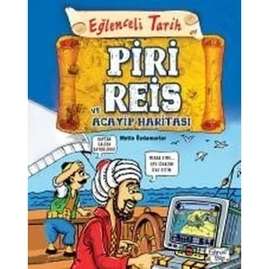 Eğlenceli Tarih Piri Reis Ve Acayip Haritası